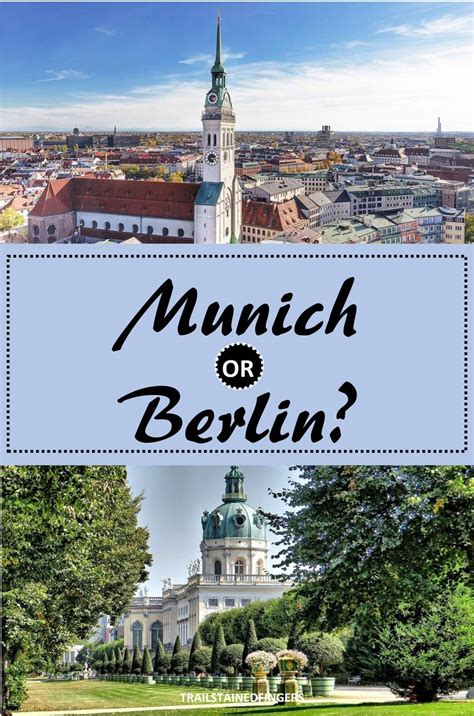 Is it better to live in Munich or Berlin?