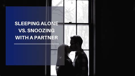 Is it better to sleep alone or with a partner?