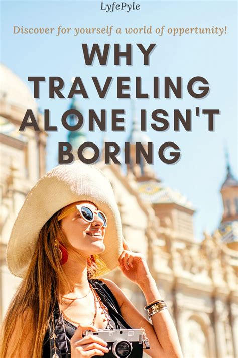 Is it boring to travel alone?