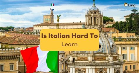 Is it difficult to learn Italian?