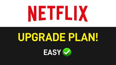 Is it free to upgrade Netflix?