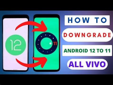 Is it good to downgrade Android 12 to 11?
