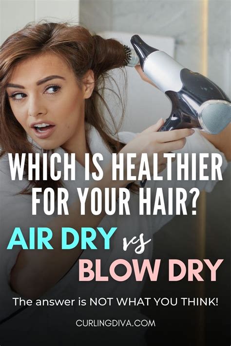 Is it healthier to blow dry or air?