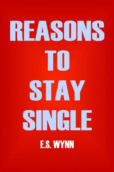 Is it healthy to want to stay single?