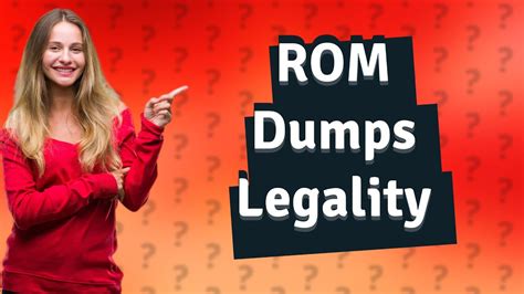 Is it illegal to dump ROMs?