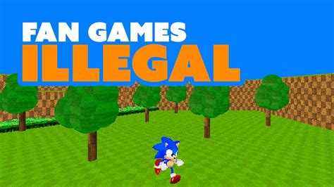 Is it illegal to play fan games?