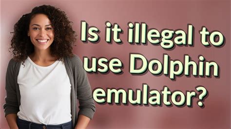 Is it illegal to use Dolphin emulator?