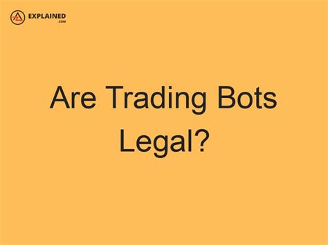 Is it legal to sell bots?