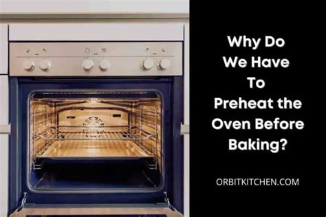 Is it necessary to preheat oven before baking?