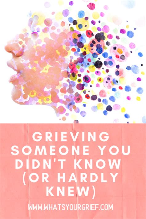 Is it normal to grieve for someone you didn t know?