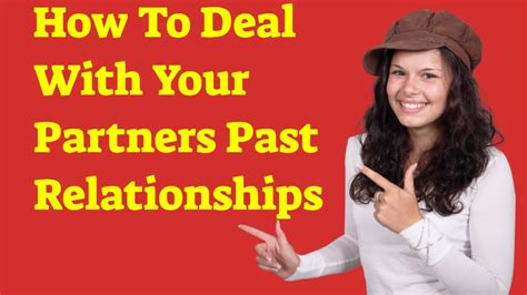 Is it okay to dig your partners past?