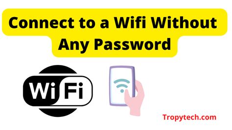 Is it possible to get Wi-Fi without password?