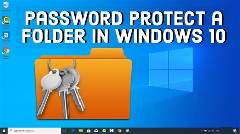 Is it possible to password protect a folder in Windows 10?