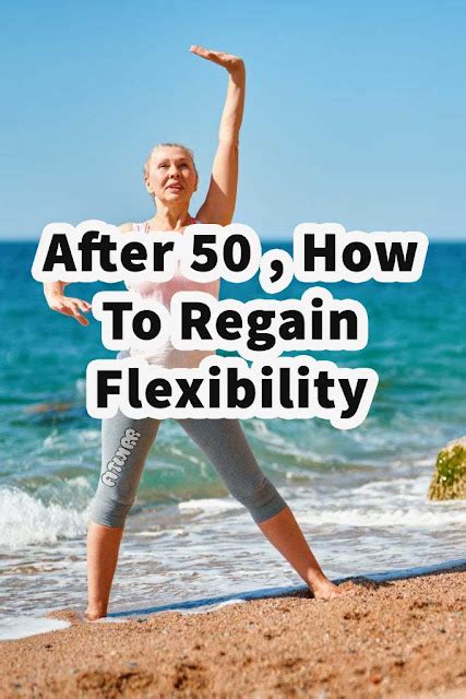 Is it possible to regain flexibility after 50?