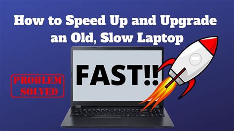 Is it possible to speed up an old laptop?