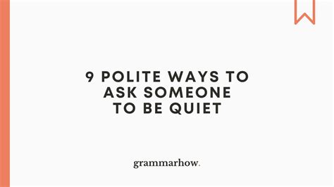 Is it rude to ask someone to talk quieter?