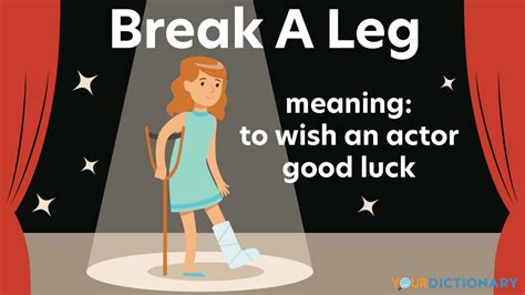 Is it rude to say break a leg?