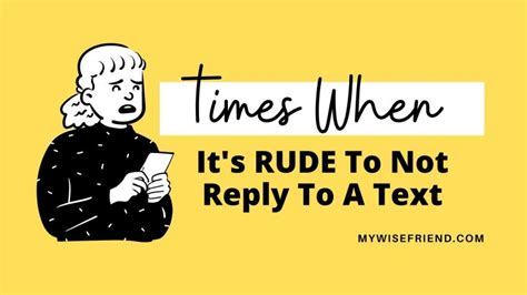 Is it rude to take hours to reply?