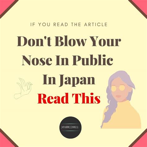 Is it rude to wipe your nose in Japan?