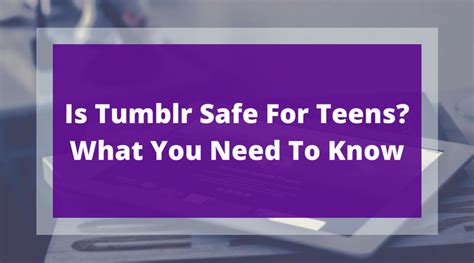 Is it safe for adults to use Tumblr?