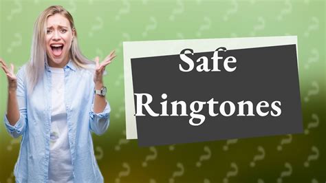 Is it safe to download free ringtones?