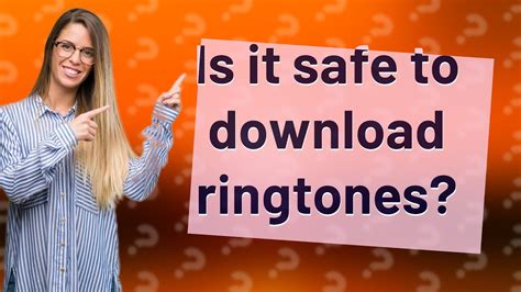Is it safe to download ringtone from website?