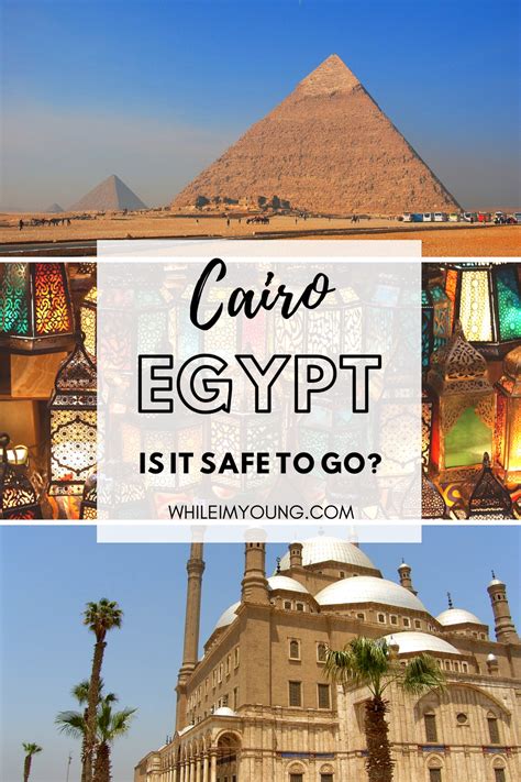 Is it safe to go to Cairo?