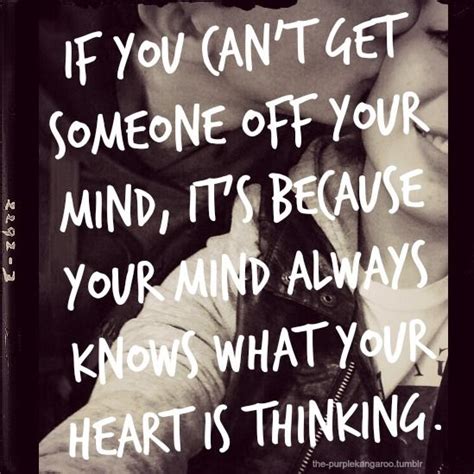 Is it true that if you can t get someone off your mind they re thinking about you?