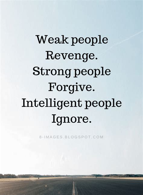 Is it weak to forgive someone?