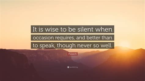 Is it wise to be silent?