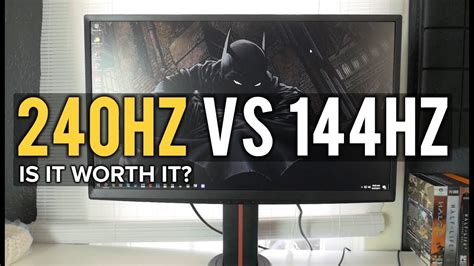 Is it worth getting 240Hz?