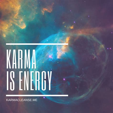 Is karma an energy?