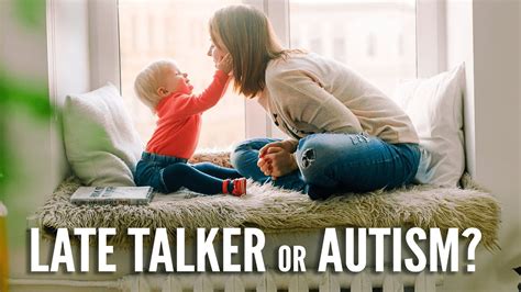 Is late talker autism?