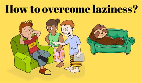 Is laziness bad thing?