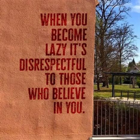 Is lazy disrespectful?