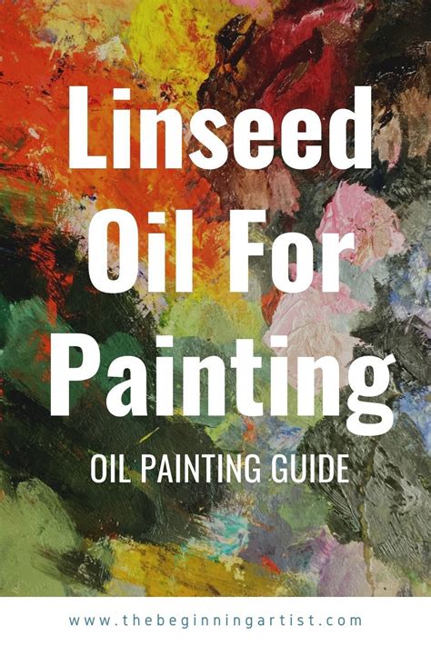 Is linseed oil necessary for oil painting?