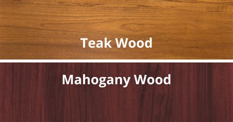 Is mahogany better than teak?