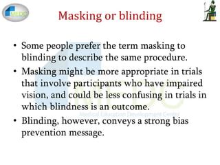 Is masking the same as blinding in research?