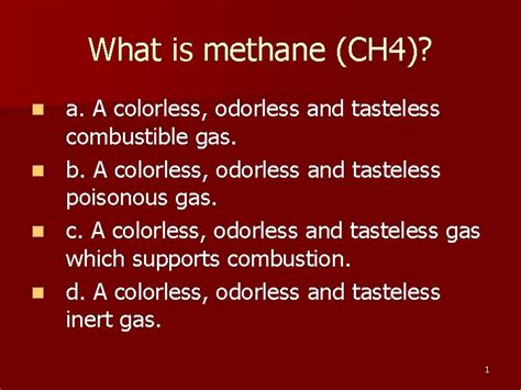 Is methane gas tasteless?