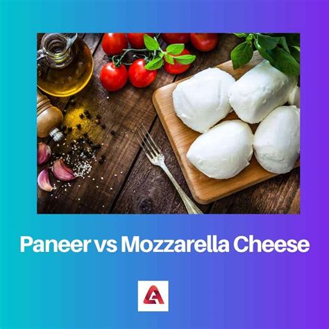 Is mozzarella cheese same as paneer?