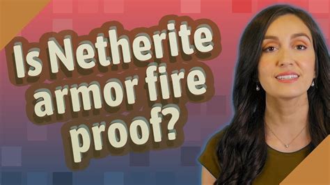 Is netherite armor fire proof?