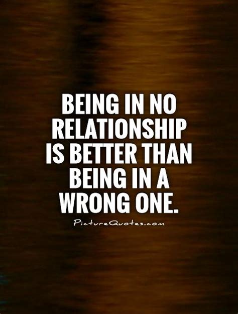 Is no relationship better than a bad relationship?