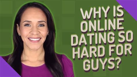 Is online dating harder for guys or girls?