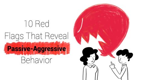 Is passive-aggressive a red flag?
