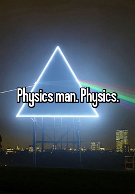 Is physics man made?