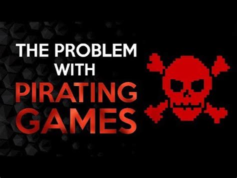 Is pirating games bad?