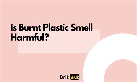 Is plastic smell toxic?