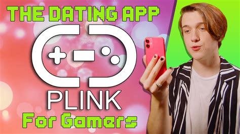 Is plink a gamer dating app?