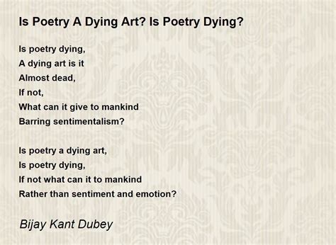 Is poetry a dying art form?