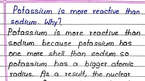 Is potassium more or less reactive than sodium?